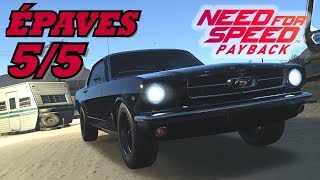 NEED FOR SPEED PAYBACK Toutes 55 Épaves et leur Pièces Localisation  Position [upl. by Naaman459]