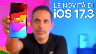 iOS 173 ORA DISPONIBILE  Tutte le Novità [upl. by Otreblon]