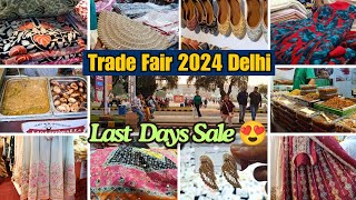 Trade Fair 2024 Delhi  Last Days Big Sale 😍  Designer Suits Thailand Jewellery Dry Fruits etc [upl. by Xella]