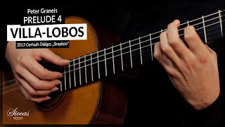 Prelude no 4 by Heitor VillaLobos  Peter Graneis plays a 2013 Gerhard Oldiges at Siccas Guitars [upl. by Aramen]