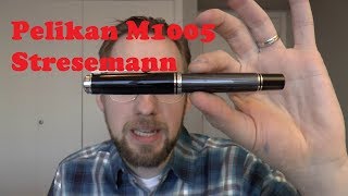 Pelikan M1005 Souverän Stresemann Fountain Pen Review [upl. by Simons]