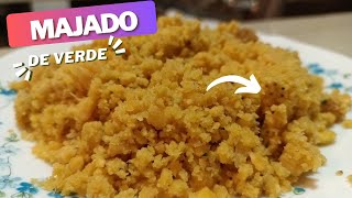 Majado de Verde Ecuatoriano  Receta fácil [upl. by Nylemaj747]