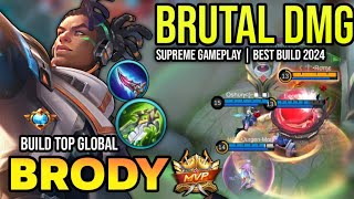 BRODY BEST BUILD 2024  BUILD TOP GLOBAL BRODY GAMEPLAY  MOBILE LEGENDS✓ [upl. by Rozanna673]