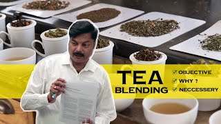 Objective of Blending in Tea Business  Chai Guru teabusiness [upl. by Walford]