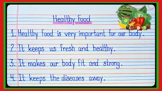 10 Lines about Healthy Food  Essay about Healthy Food  Few Lines about Healthy Food [upl. by Aun]