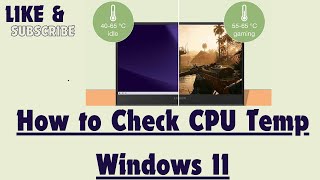 How to Check CPU Temp Windows 11 [upl. by Marlane477]