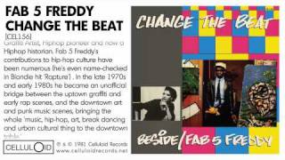 Fab 5 Freddy  Change The Beat [upl. by Teddi186]