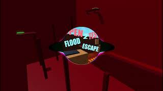 Open Flood Test Escape 2 OST  Red Zone [upl. by Eirrot]