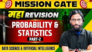 Probability And Statistics Part2  Maha Revision  GATE Data Science and Artificial Intelligence [upl. by Elrak]