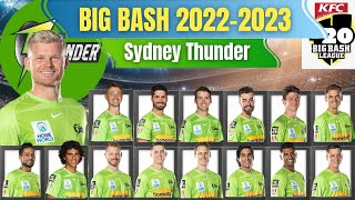 Sydney Thunder Full amp Final Squad BBL 20222023  BIG BASH 20222023  sydneythunder [upl. by Najtsirk]