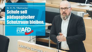 Tillschneider – Schule soll pädagogischer Schutzraum bleiben [upl. by Kerred]