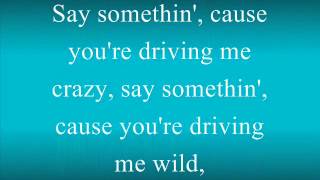 Say Somethin  Austin Mahone lyrics [upl. by Hesta43]