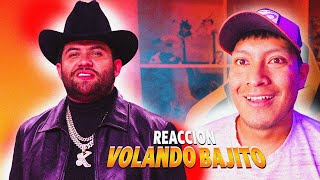 REACCIONADO a Luis R Conriquez  Volando Bajito Video Oficial [upl. by Aehcsrop861]