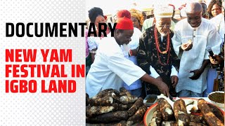 Watch The Epic New Yam Festival In Igbo Land [upl. by Ilarin]