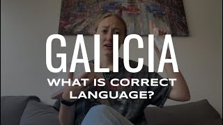 Galicia What Is Correct Language [upl. by Eeluj]