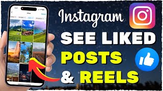 How to See Liked Posts amp Reels on Instagram 2024 [upl. by Oderfigis]