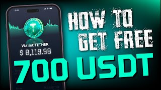 The Easiest Way to Get Free 700 USDT in 2024 [upl. by Latia]