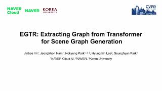 CVPR 2024 Award candidate EGTR Extracting Graph from Transformer for Scene Graph Generation [upl. by Samara]