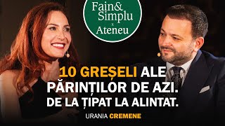 DE CE NU FUNCȚIONEAZĂ PARENTINGUL MODERN URANIA CREMENE  Fain amp Simplu Podcast cu Mihai Morar 194 [upl. by Notgnilra42]