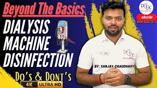 What Is Dialysis Machine Cleaning amp Disinfection 4K Video  Hidden Factsdcdc ttt nabh dialysis [upl. by Jereld183]