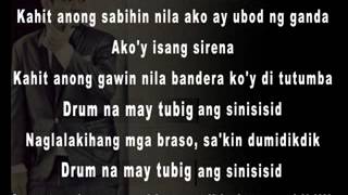 SIRENA Gloc 9 ft Ebe Dancel with lyrics [upl. by Haeluj]