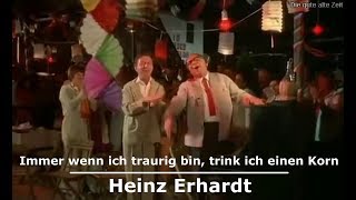 Heinz Erhardt quotImmer wenn ich traurig bin trink ich einen Kornquot [upl. by Doria303]