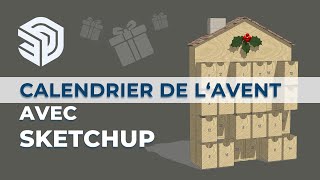 Comment dessiner une maison calendrier de lAvent avec SketchUp [upl. by Nareik]