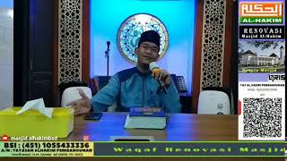 Kajian Sabtu Subuh 06042024 Masjid Al Hakim BSD bersama  Ustadz Arifin Nugroho Lc MA [upl. by Gaspar121]