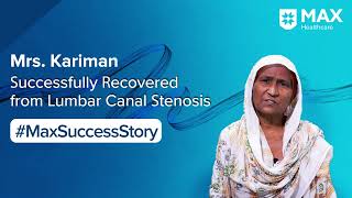 Successful Recovery from Lumbar Canal Stenosis  Patient Success Story  Max Hospital Patparganj [upl. by Sugihara]