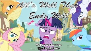 Pony Tales MLP Fanfic Readings ‘Alls Well That Ends Well’ by billymorph comedy [upl. by Abrahams]