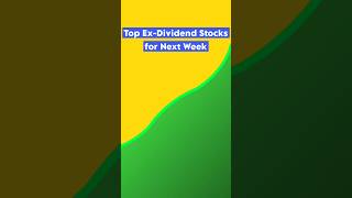 exdividend dates for next week  upcoming exdividend stocks tradebyvm ytshorts [upl. by Fullerton]