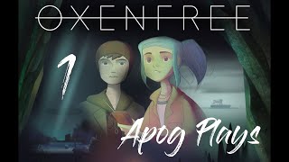 Oxenfree  Part 1  Walkthrough  No Commentary [upl. by Zendah]