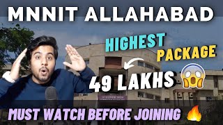 Mnnit Allahabad Review 😍  49 Lakhs Package 😱  Campus  Cutoff  Hostel Mess  College Review 2021 [upl. by Hewett]