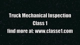 Truck Mechanical inspection class 1 license [upl. by Onaivatco157]