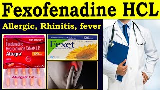 Fexofenadine hydrochloride 120 mg  Allegra tablet  Fexofenadine hydrochloride tablet ip 180 mg use [upl. by Shaia870]