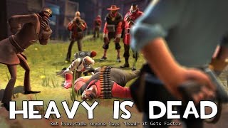 Heavy Is Dead but everytime anyone says quotdeadquot it gets faster [upl. by Lougheed757]