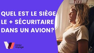 QUEL EST LE SIÈGE LE PLUS SÉCURITAIRE À BORD  Victor Voyage [upl. by Floyd]