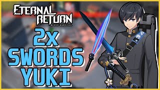 Eternal Return Black Survival Yuki with 2 Swords  Yuki Guide and Gameplay [upl. by Latoye726]