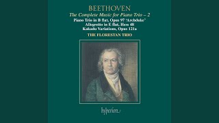 Beethoven 10 Variations for Piano Trio on quotIch bin der Schneider Kakaduquot Op 121a [upl. by Voss]