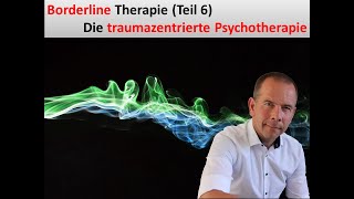 Borderline Therapie Teil 6 — Stationäre traumazentrierte Psychotherapie [upl. by Botzow279]