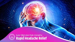 Rapid Headache Relief Ease Migraine Pain Instantly with Binaural Therapy [upl. by Artimas]