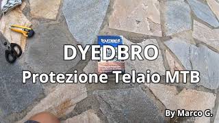 Video Guida protezione telaio Dyedbro [upl. by Ayahsey365]