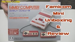 Retro Core  Famicom Mini （ファミコン ミニ）  Unboxing amp Review [upl. by Ntsuj]