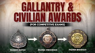 Civilian and Gallantry awards  For Competitive exams [upl. by Eidnim]