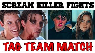 SCREAM KILLER FIGHTS  Billy amp Stu Vs Quinn amp Ethan [upl. by Aindrea341]