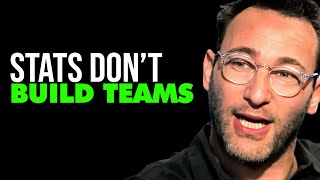 DO NOT Focus On Stats Only  Simon Sinek Team Building [upl. by Grath]