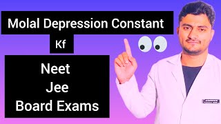 Molal depression Constant Colligative property chemistry neet jee trending colligativeproperty [upl. by Kellene]