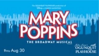 Disneys MARY POPPINS  Ogunquit Playhouse [upl. by Rebba]