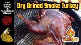 Dry Brined Hickory Smoked Turkey  GrillaqueWeber Kettle [upl. by Vokaay950]