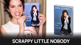 Anna Kendrick Shares Her Book Cover Scrappy Little Nobody [upl. by Shirlene]